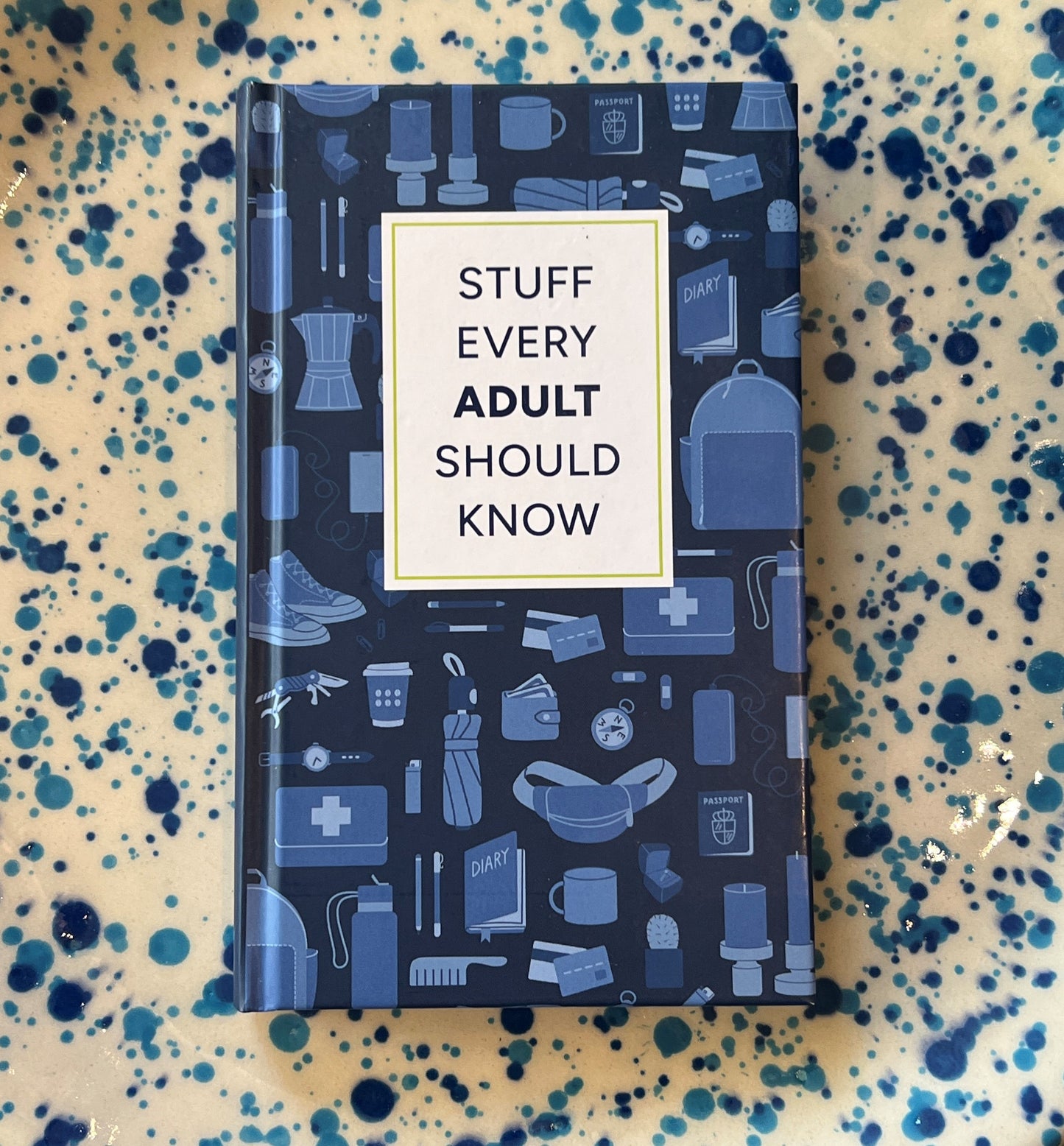 Stuff Every Adult Should Know