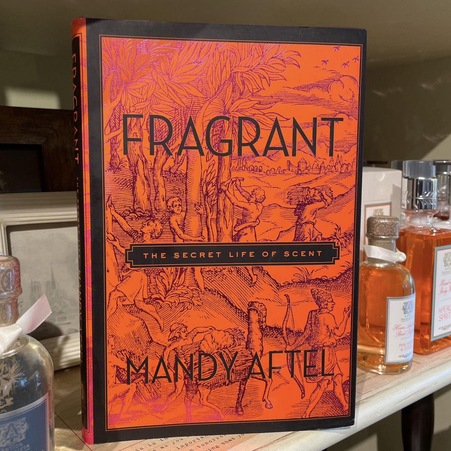 Fragrant: The Secret Life of Scent
