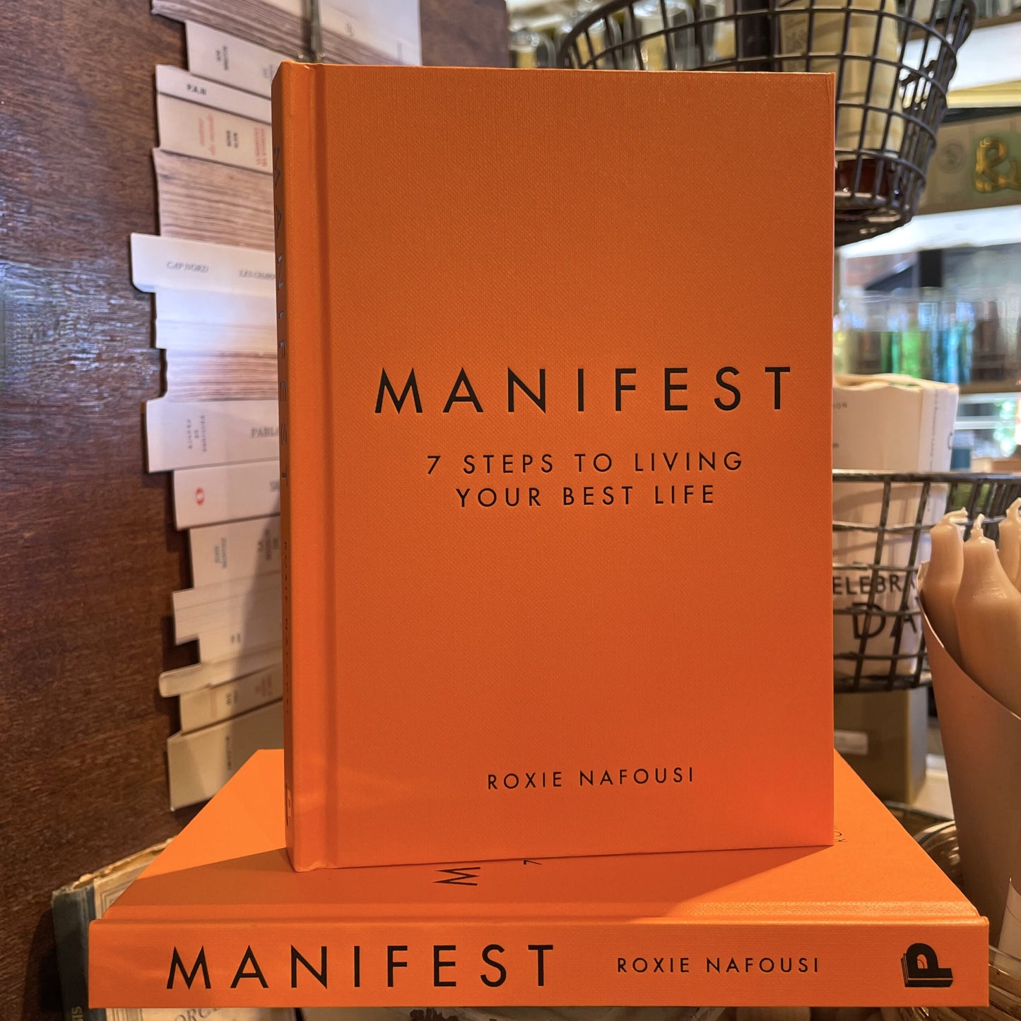 Manifest: 7 Steps to Living Your Best Life