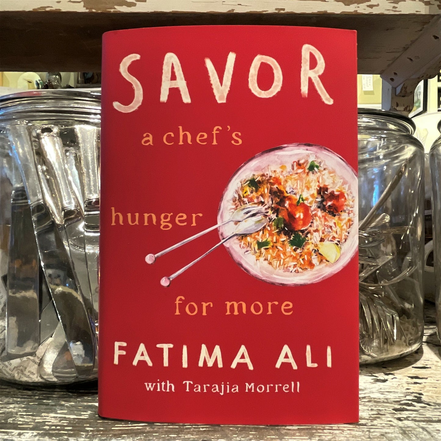 Savor, A Chef's Hunger for More
