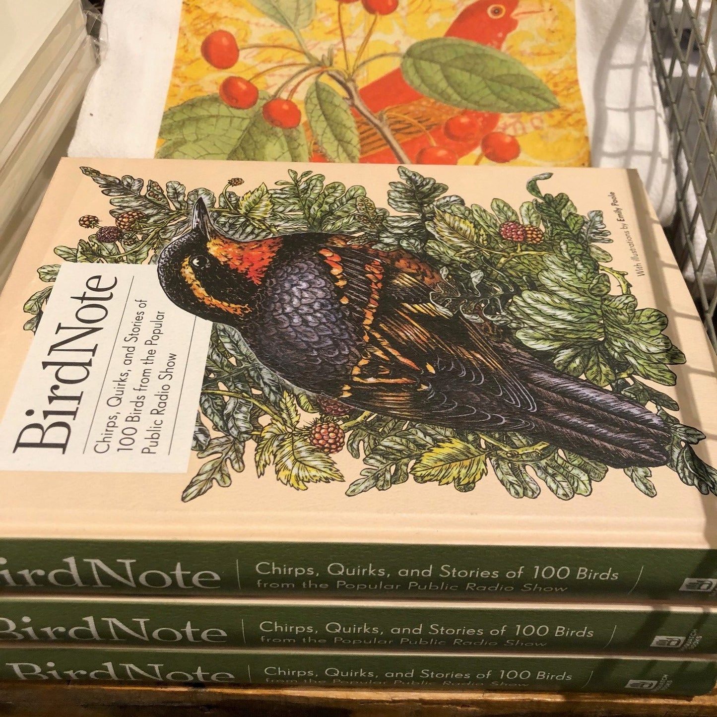 BirdNote: Chirps, Quirks, and Stories of 100 Birds from the Popular Public Radio Show