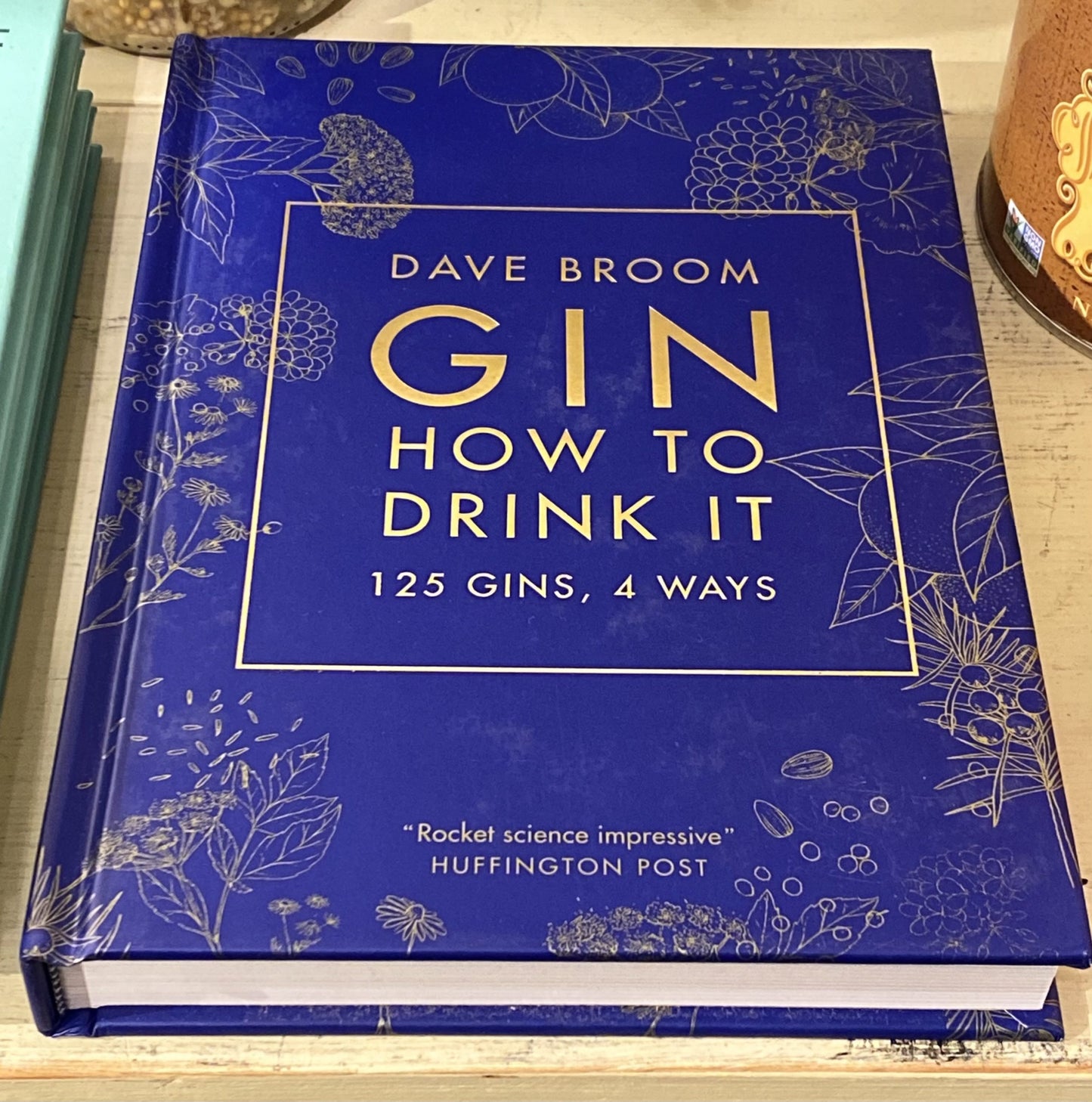 Gin: How to Drink It Book
