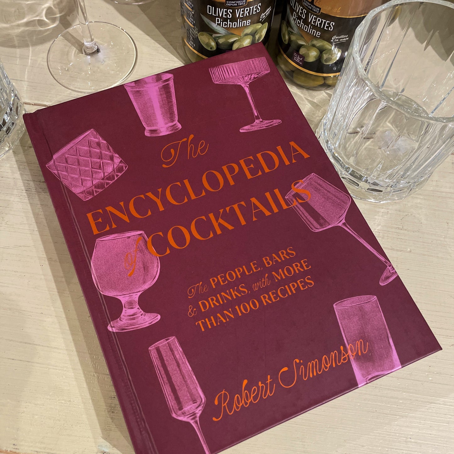 The Encyclopedia of Cocktails