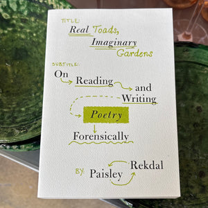 Real Toads, Imaginary Gardens