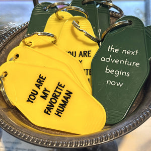 You Are My Favorite Human Hotel Keychain