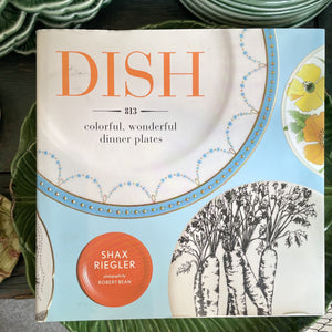 Dish: Colorful, Wonderful, Dinner Plates