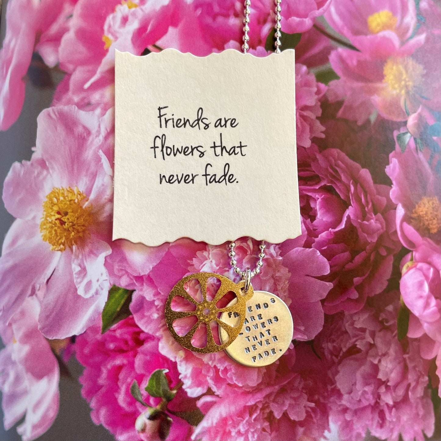 Friends are Flowers Necklace