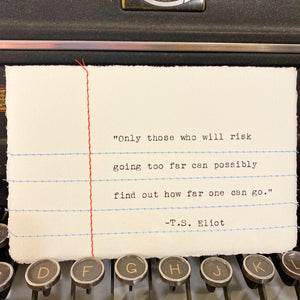 Stitched Typed Quote- T.S. Elliot