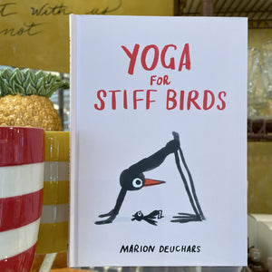 Yoga for Stiff Birds