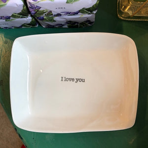 I Love You Rectangle Dish