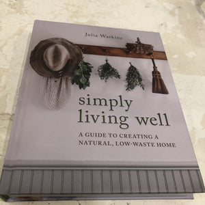 Simply Living Well Book