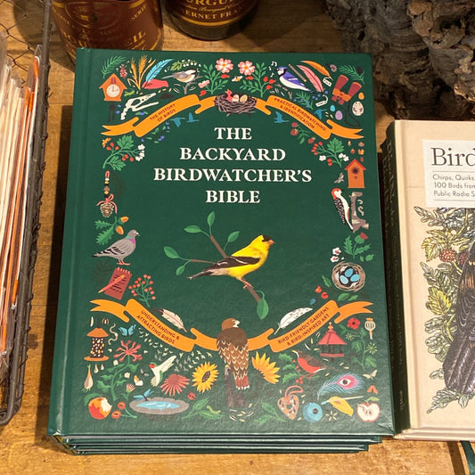 The Backyard Birdwatcher's Bible Book